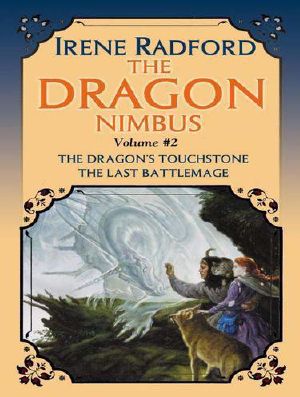 [The Dragon Nimbus Histories 01] • The Dragon Nimbus Novels · Volume II